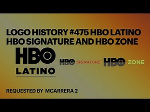 Logo History #475 HBO Latino HBO Signature and HBO Zone
