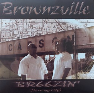 Brownzville - Breezin' (Thru My City)