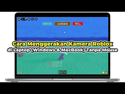 Cara Menggerakan Kamera Roblox di Laptop Tanpa Mouse (Windows & MacBook) - Bisa Pakai TrackPad!