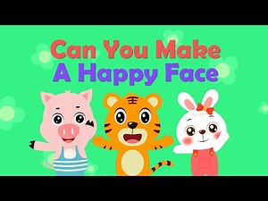 Can You Make A Happy Face | Nursery Rhymes | Kids Songs - Baby Tiger
