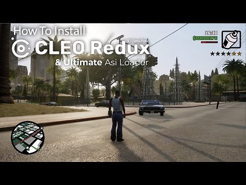 How To Install Cleo Redux & Ultimate Asi Loader In GTA SA Definitive Edition