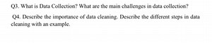 Q3. What is Data Collection? What are the main challenges in da... | Filo