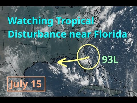 [Tuesday] Watching Tropical Disturbance near Florida; Heavy Rainfall to Spread Westward