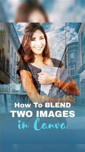 Image Blend Tutorials in Canva Mobail 😍 | Shailevisuals