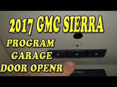 2017 GMC Sierra Programming Garage Door Opener