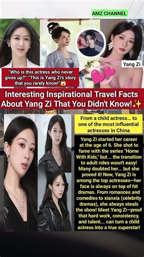 Interesting Inspirational Travel Facts About Yang Zi That You Didn't Know!✨#杨紫 #ChineseActress