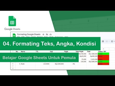 04. Formatting Letters, Numbers, and Conditionals in Google Sheets