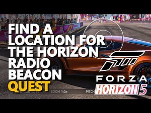 Find a Location for the Horizon Radio Beacon Forza Horizon 5