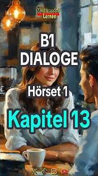 German B1 Curriculum Listening Set 1 - Chapter 13