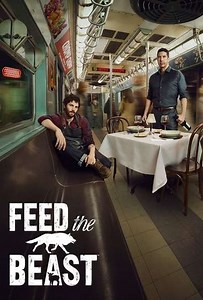 Feed the Beast (2016) - TV Show