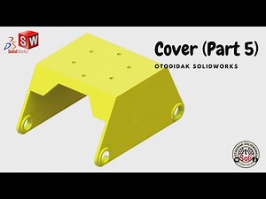How to Make Assembly Clamshell 5 Ton in SolidWorks (Part 5 Create Cover)