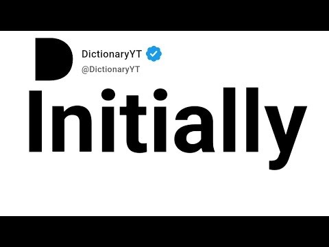 Initially Synonyms | Thesaurus | Similar Words