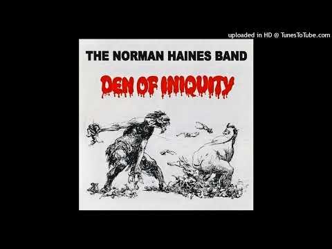 The Norman Haines Band ► Den Of Iniquity [HQ Audio] 1971