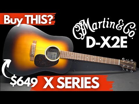 Martin X Series BUDGET ACOUSTIC (D-X2E Full Demo)