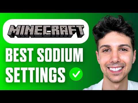 How to Get the Best Sodium Settings for Minecraft 1.21 (Full Guide 2026)