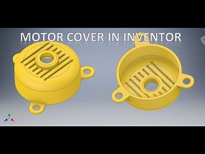 Motor Cap Design in Autodesk Inventor || Inventor Tutorials || Part Modeling in Inventor Cad 3d