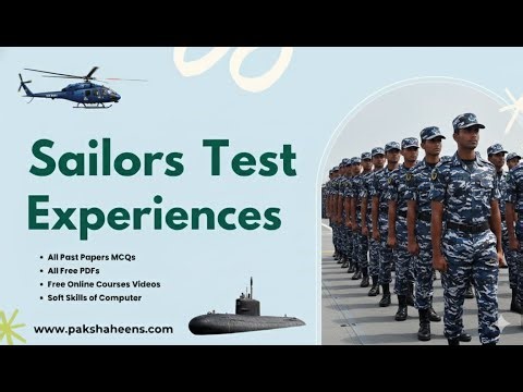 Sailors Test Experiences: Your Gateway to Joining the Pakistan Navy