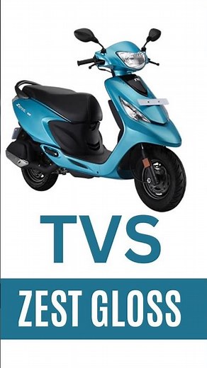 TVS Zest Gloss | Lightweight Women-Friendly Scooter | Price, Features & Mileage
