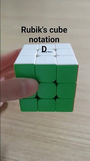 What is "D" in Rubik's cube notation.