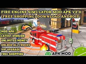 Fire Engine Simulator MOD APK v2.0 🚒 Free Shopping Gameplay | Ultimate Firefighter Action!"