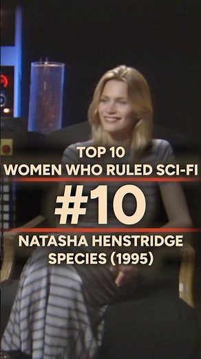 How Natasha Henstridge Broke Into Sci Fi With Species