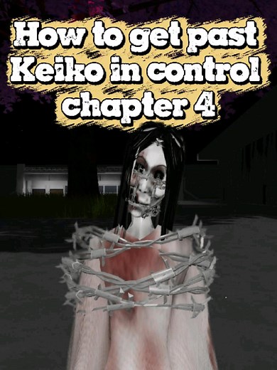 How to Defeat Keiko in Control Chapter 4 of The Mimic