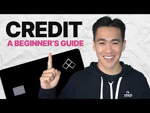 Everything You Need to Know About Credit: A Beginner's Guide