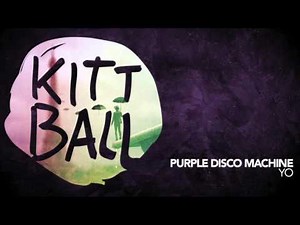 Purple Disco Machine - Yo