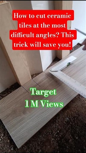 How to cut ceramic tiles at the mostdifficult angles? This trick will save you!