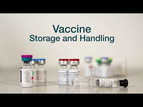 Vaccine Storage and Handling
