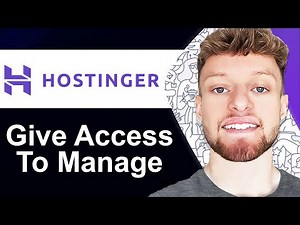 How To Give Access To Manage Hostinger Account (Step By Step)