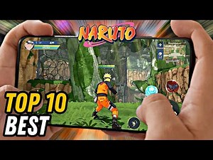 Top 10 Best Naruto Games for Android Phones