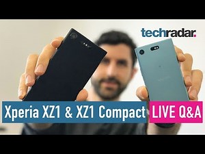 Sony Xperia XZ1 + XZ1 Compact Live Q&A