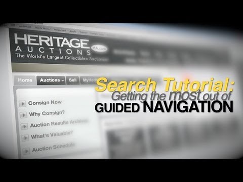 Heritage Auctions (HA.com) -- Search Tutorial: Getting the most out of Guided Navigation