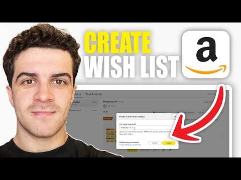 How to Create an Amazon Wish List (2026 Guide)