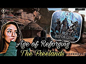 Age of Reforging the Freelands gameplay | open world game | Gaming Hub | ‪@zerogravity_esports‬