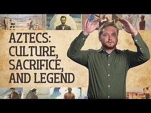 Aztecs: Culture, Sacrifice, and the Legend of Quetzalcoatl | American History 2.3