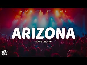 Mark Lindsay - Arizona (Lyrics)