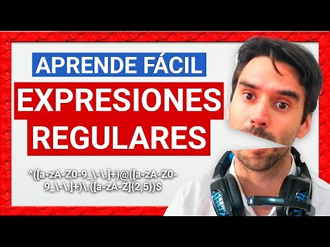 Guía Fácil y Completa de EXPRESIONES REGULARES 💪
