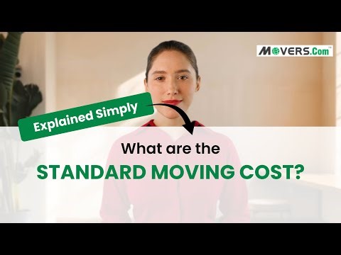 Understanding Standard Moving Costs | What You Should Expect to Pay When Moving