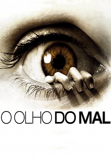O Olho do Mal filme - Veja onde assistir