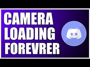 How To FIX Camera is Loading Forever On Discord