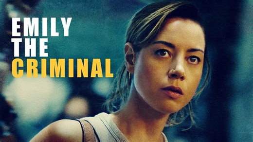 Emily the Criminal (2022)
