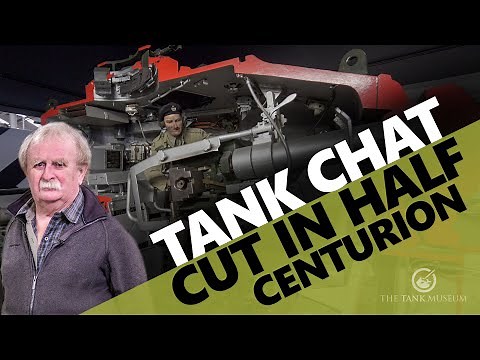 Tank Chats #149 | Cut in Half Centurion | The Tank Museum
