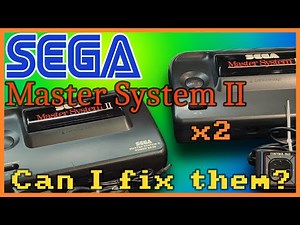 Can I Fix it? - Repairing 2x Sega Master System II
