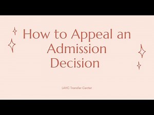 How to Appeal an Admission Decision - LA Harbor College Transfer Center