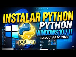 Cómo INSTALAR Python en Windows 10/11 (Paso a Paso 2026)