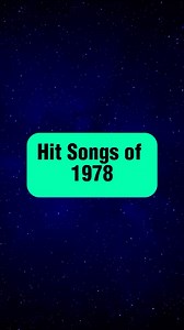 Check out these Wonderful Songs of 1978!! | Hit Songs of the Past