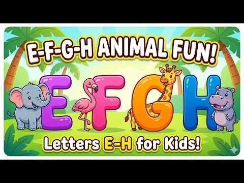 ABC Animals for Kids | Learn Letters E, F, G, H | Elephant, Flamingo, Giraffe, Hippo