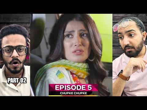 Chupke Chupke Episode 05 | Part 02 | Reaction | This Episode Was Full Comedy 😂🔥 | Hunny Bhatia